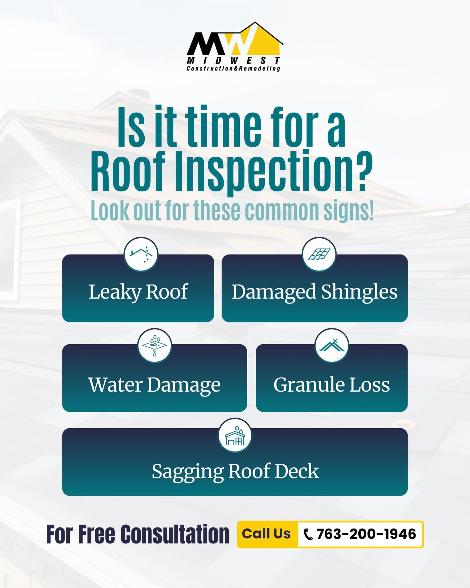 A graphic advertising roof inspection services from Midwest Construction & Remodeling.